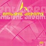 mbient Dreams